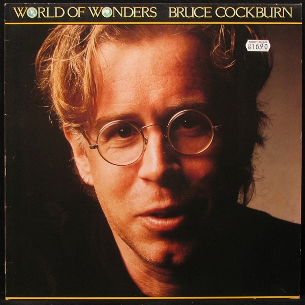 Bruce Cockburn - World Of Wonders (LP)