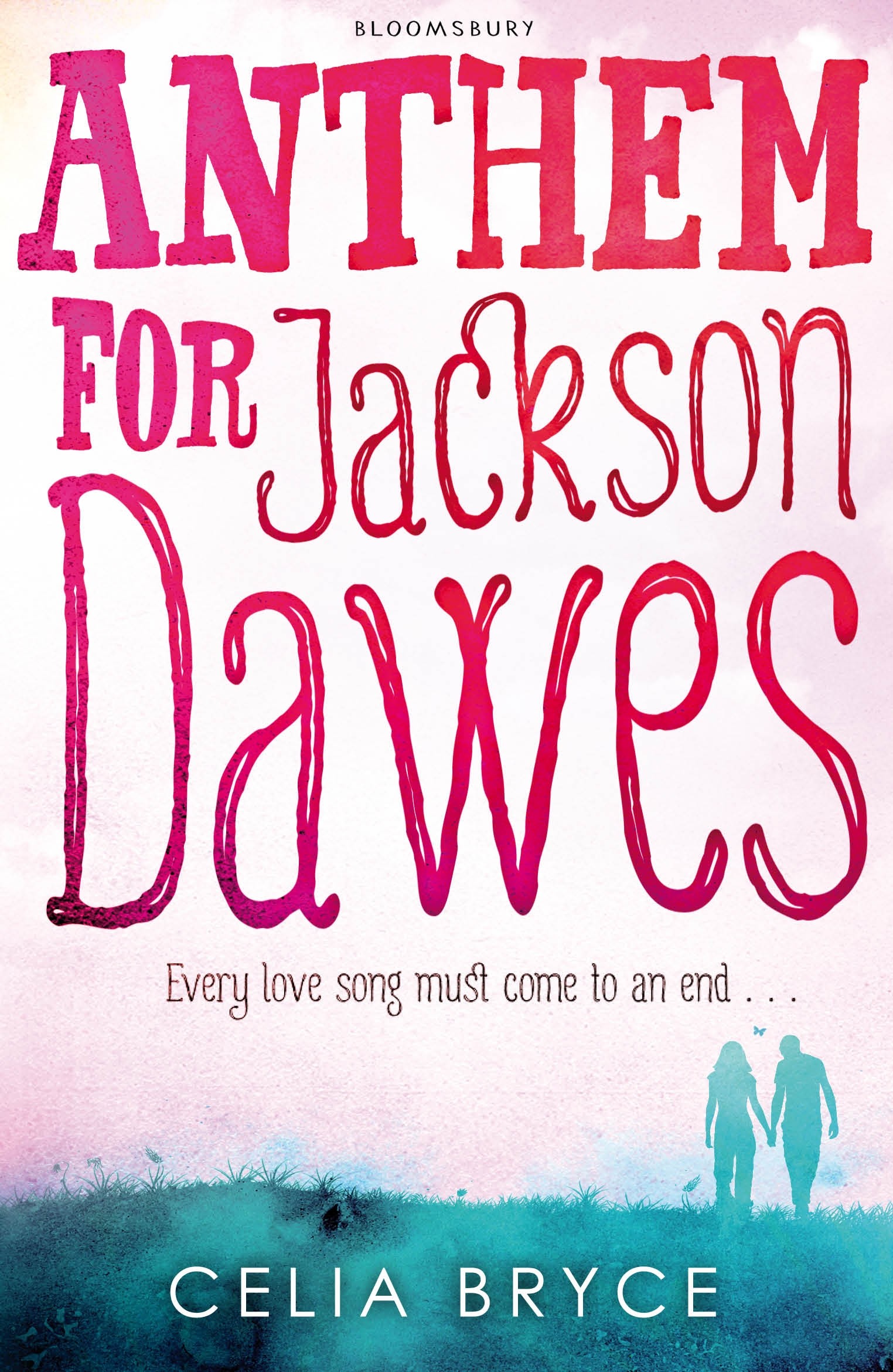 

Anthem for Jackson Dawes