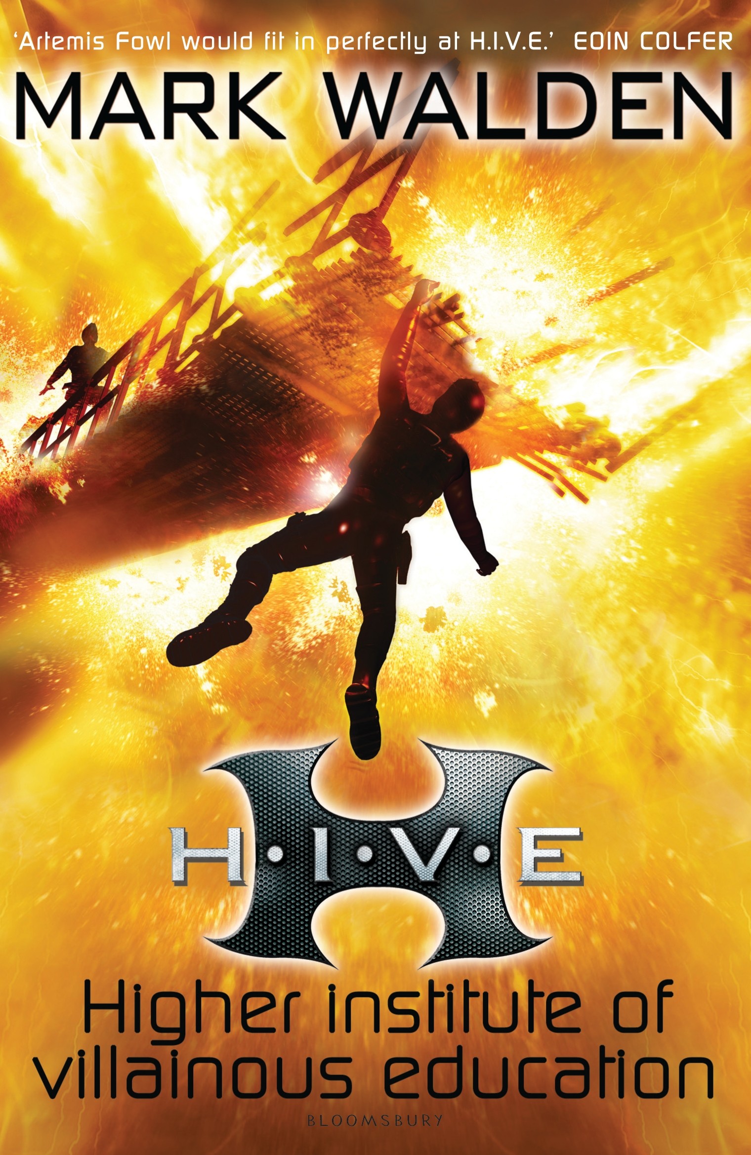 

H I V E Higher Institute of Villainous Education