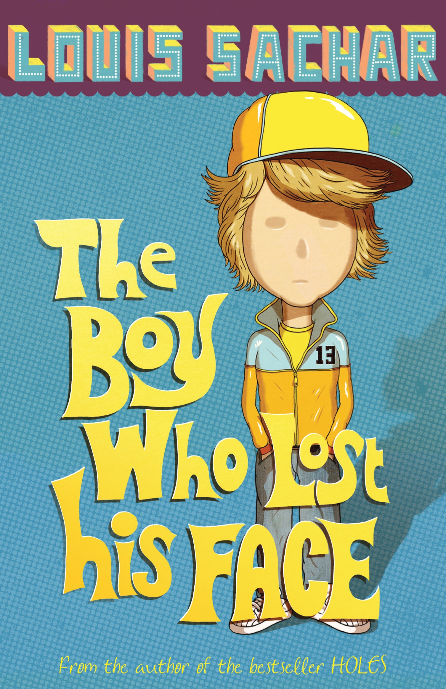 

The Boy Who Lost His Face
