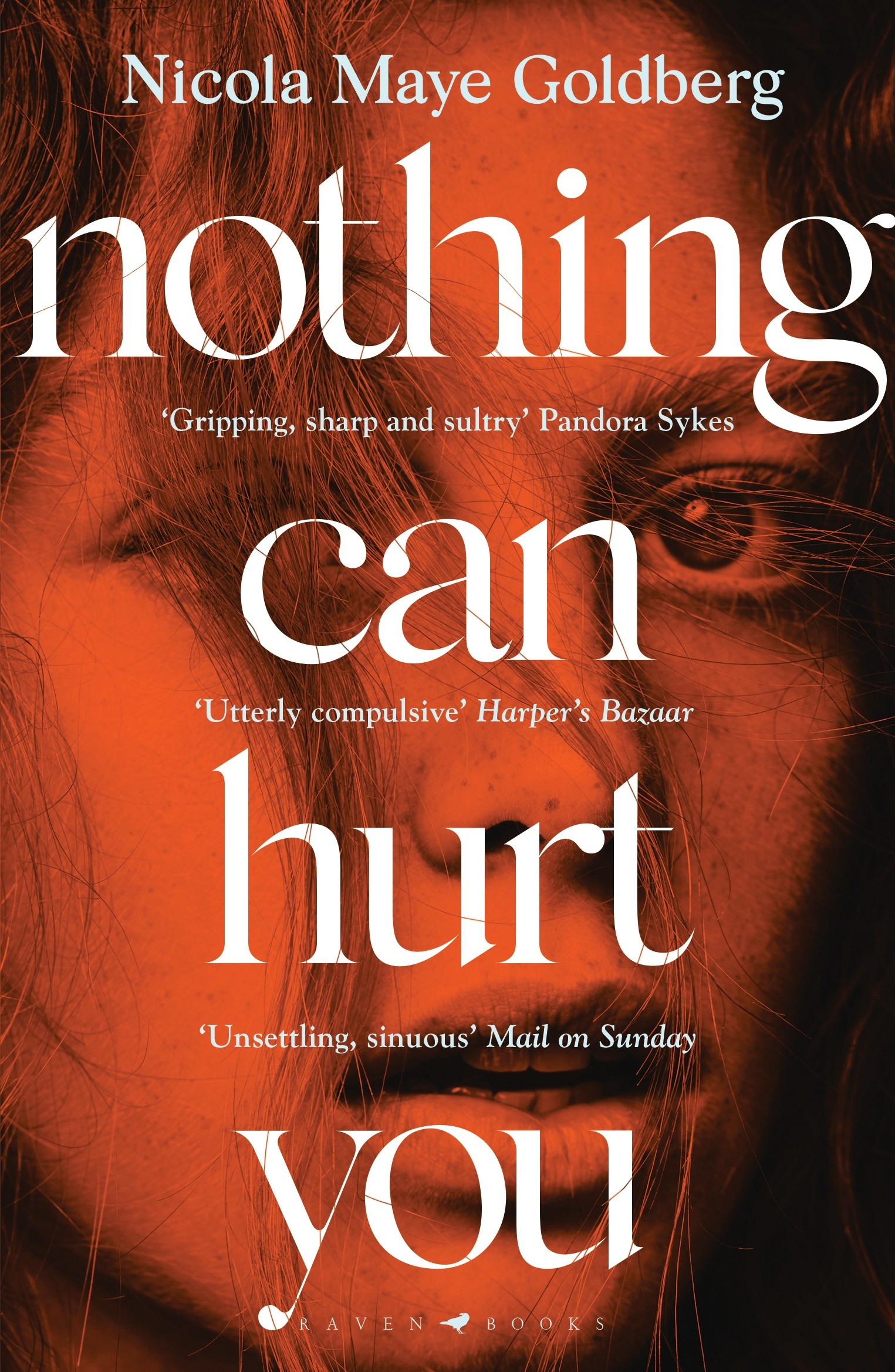 

Nothing Can Hurt You