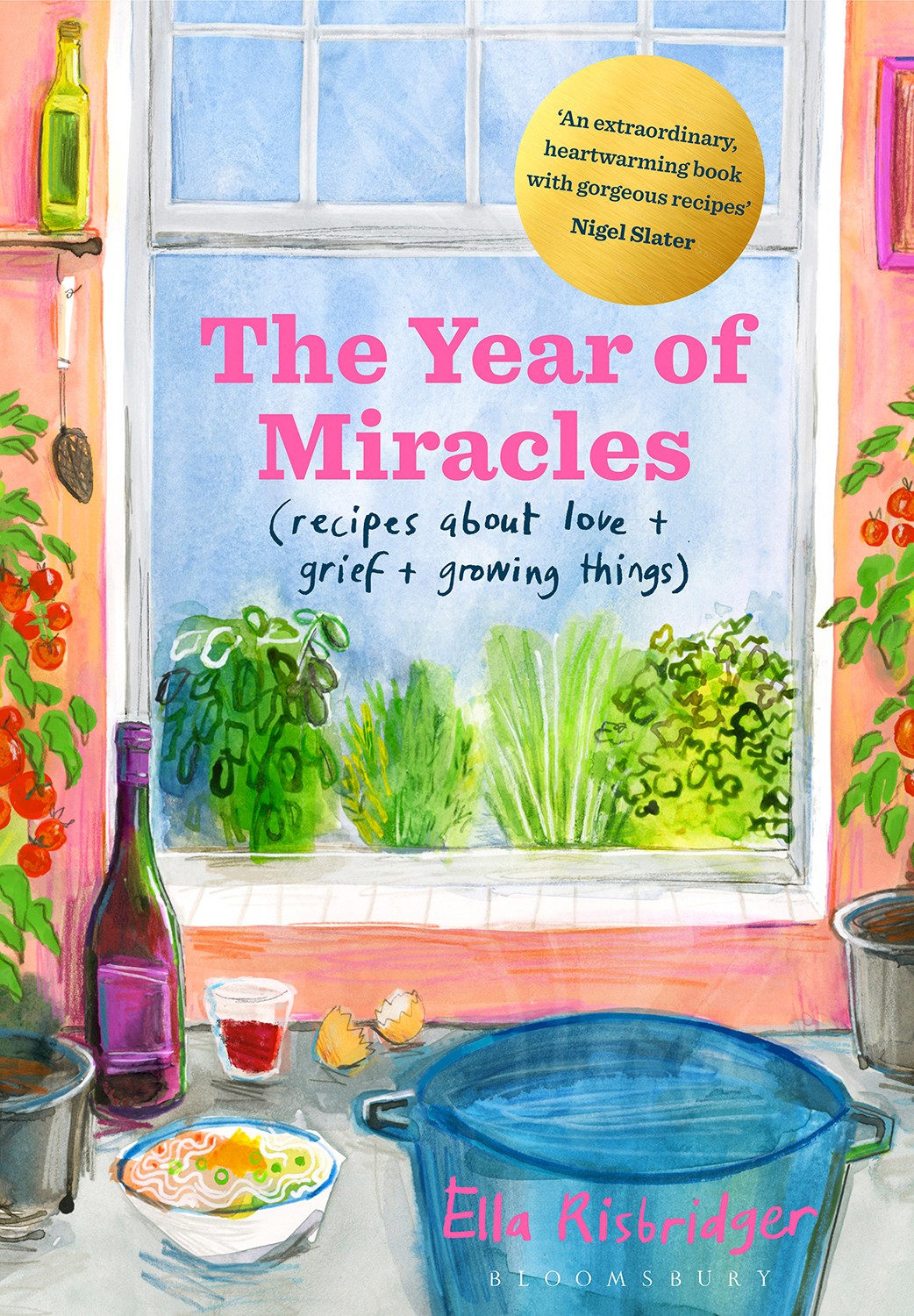 

The Year of Miracles Recipes About Love + Grief + Growing Things