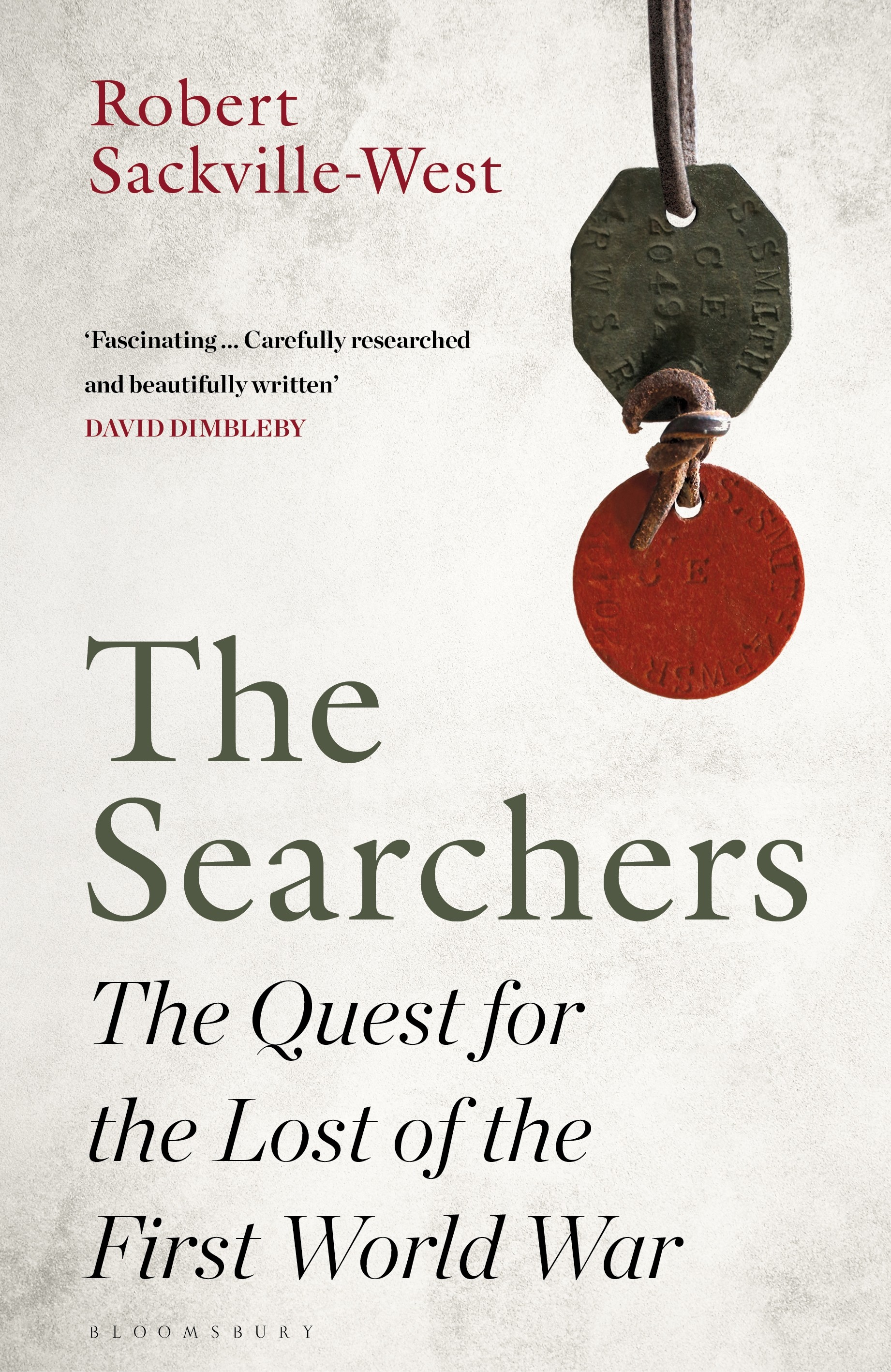 

The Searchers The Quest for the Lost of the First World War