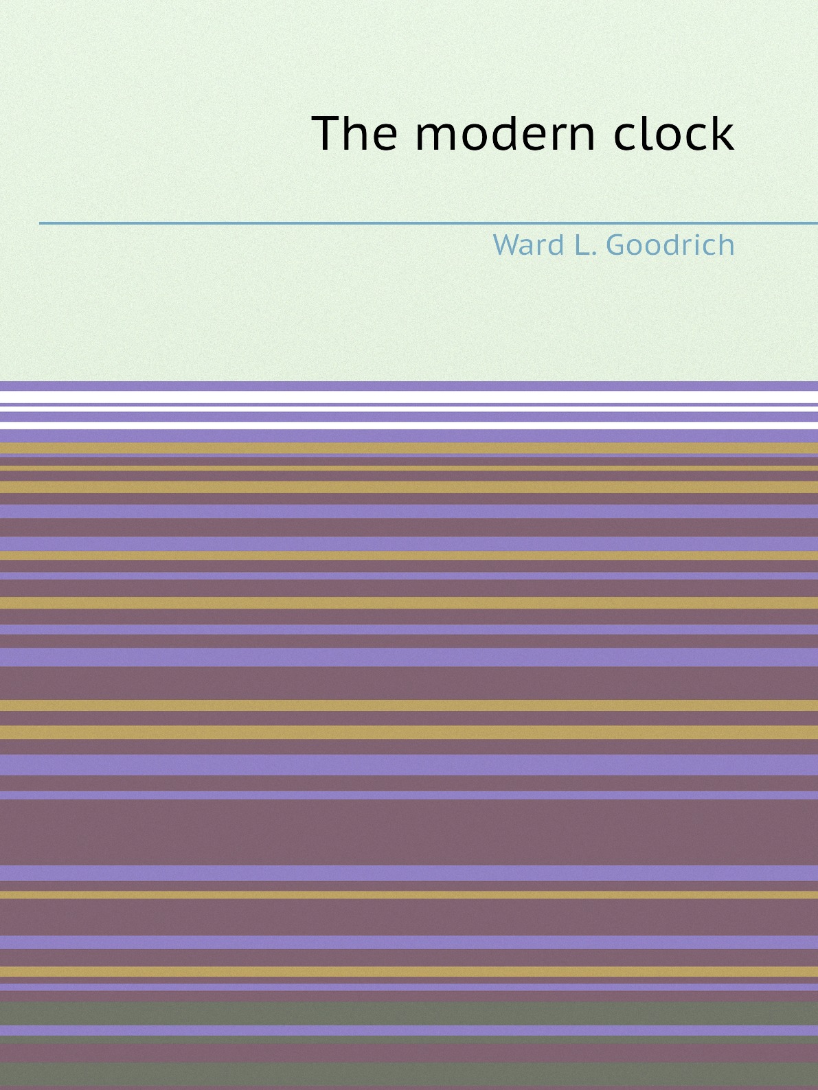 

The modern clock