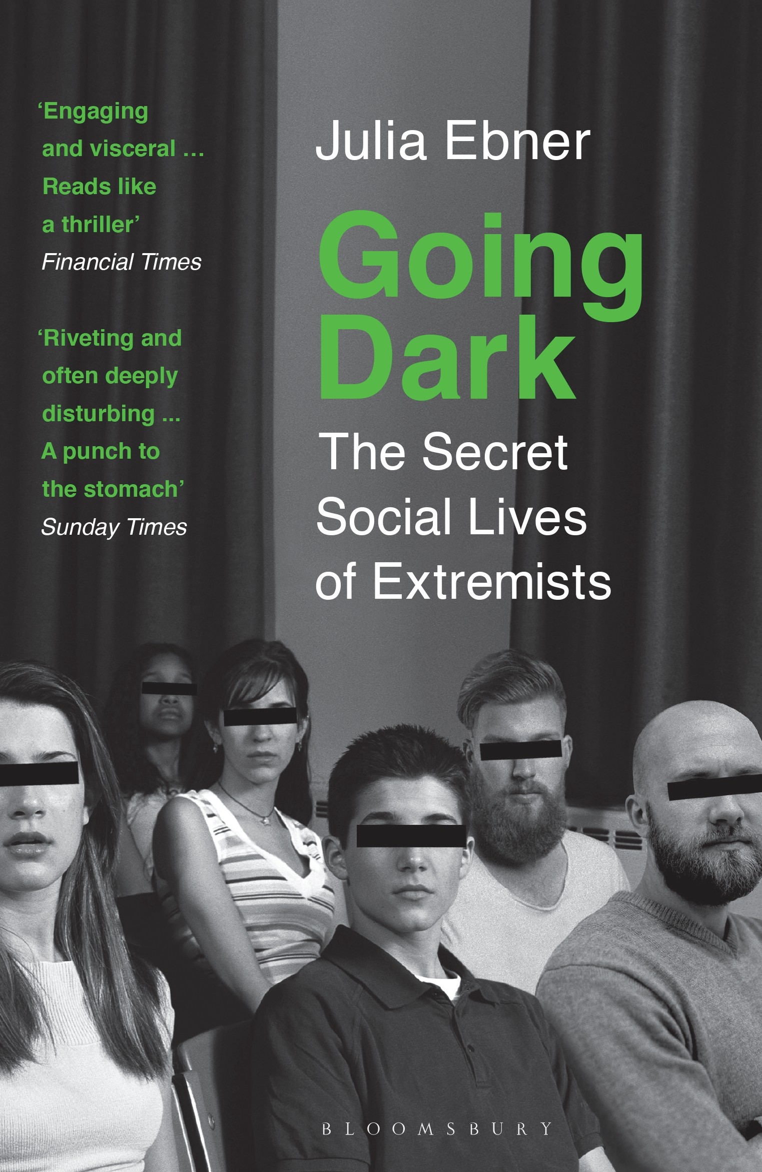 

Going Dark The Secret Social Lives of Extremists