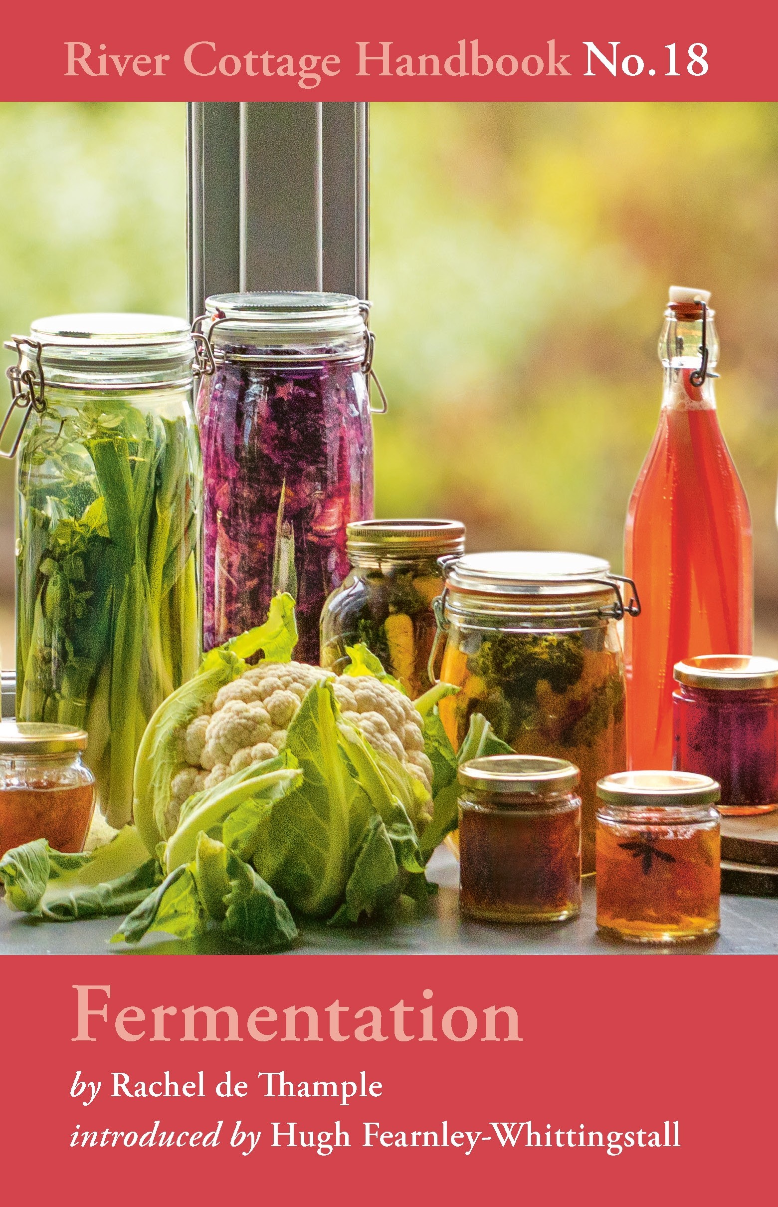 

Fermentation River Cottage Handbook No 18
