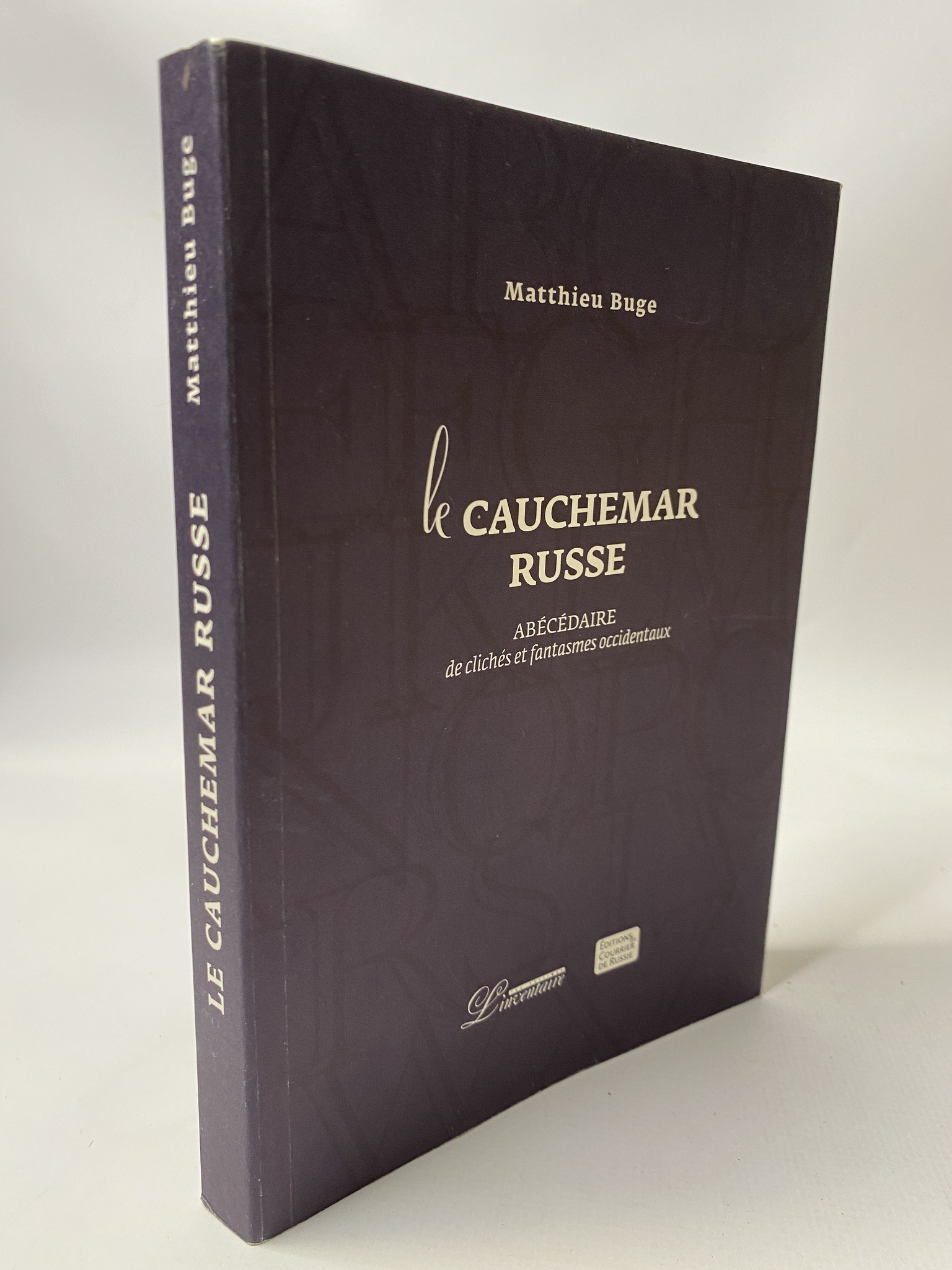 

Le cauchemar russe. Mattheiu Buge, КВА-АРИ-210-1806