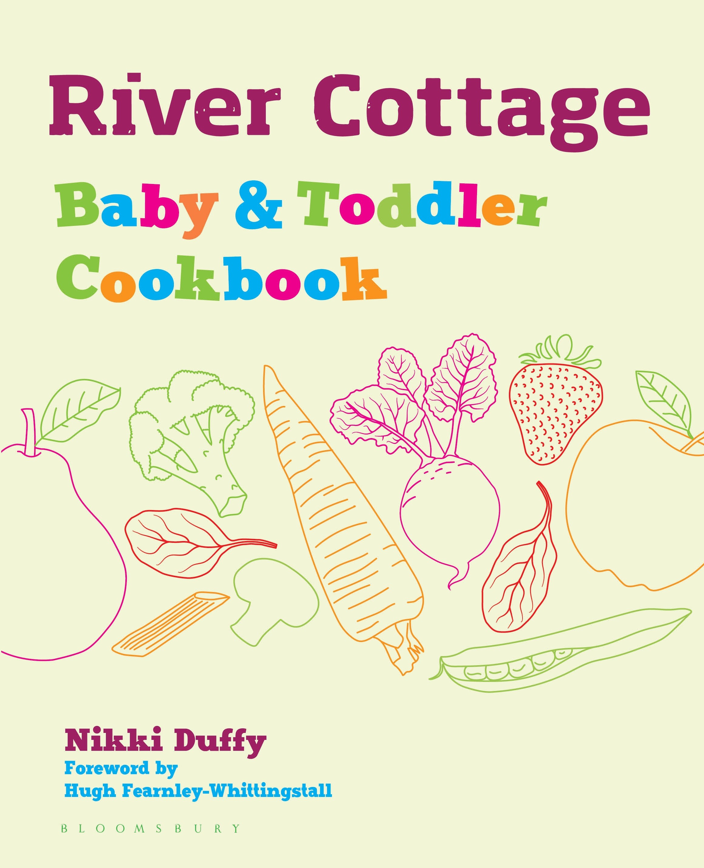 

River Cottage Baby and Toddler Cookbook