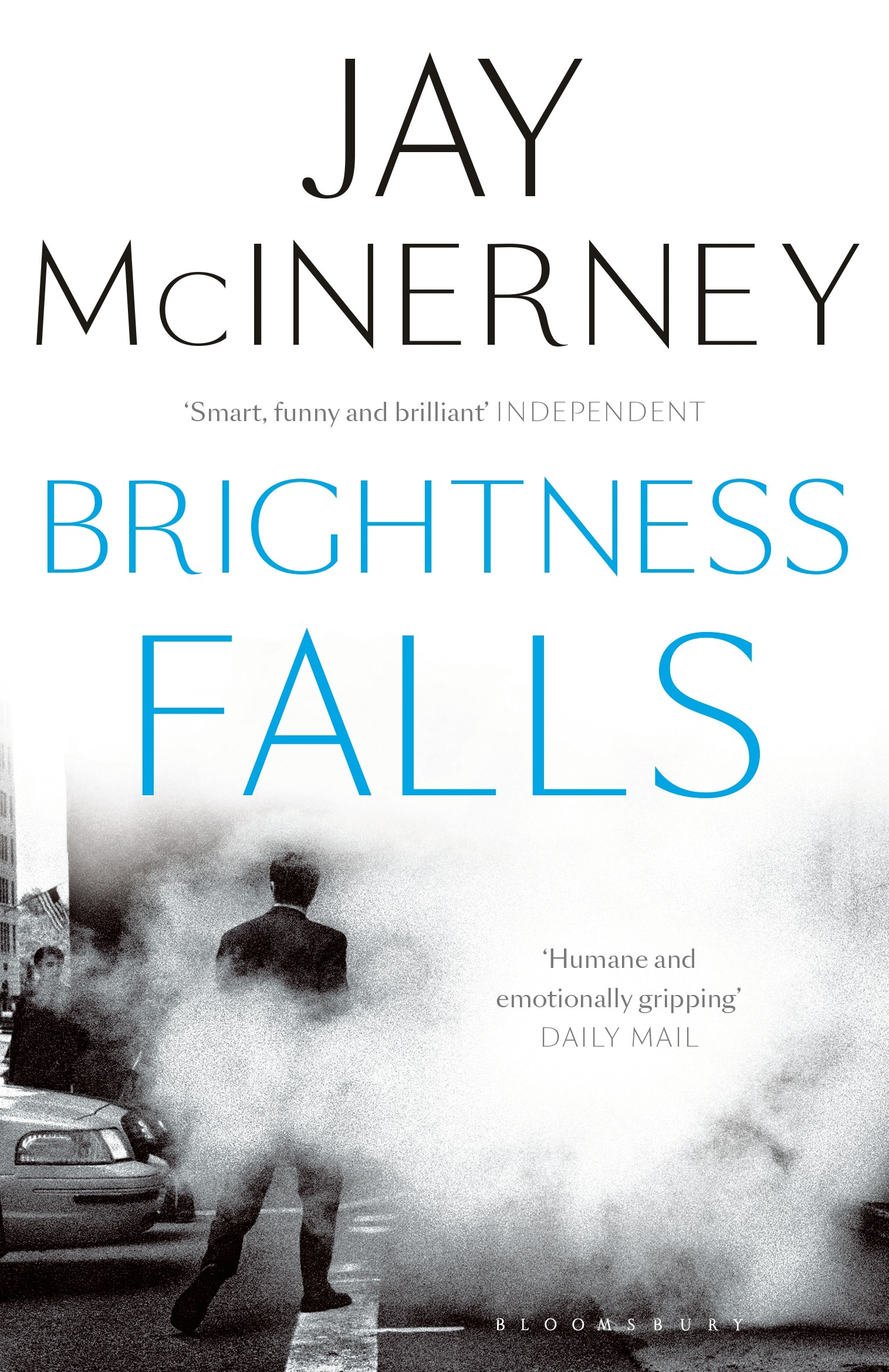 

Brightness Falls
