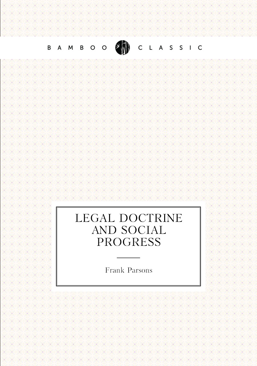 

Legal doctrine and social progress