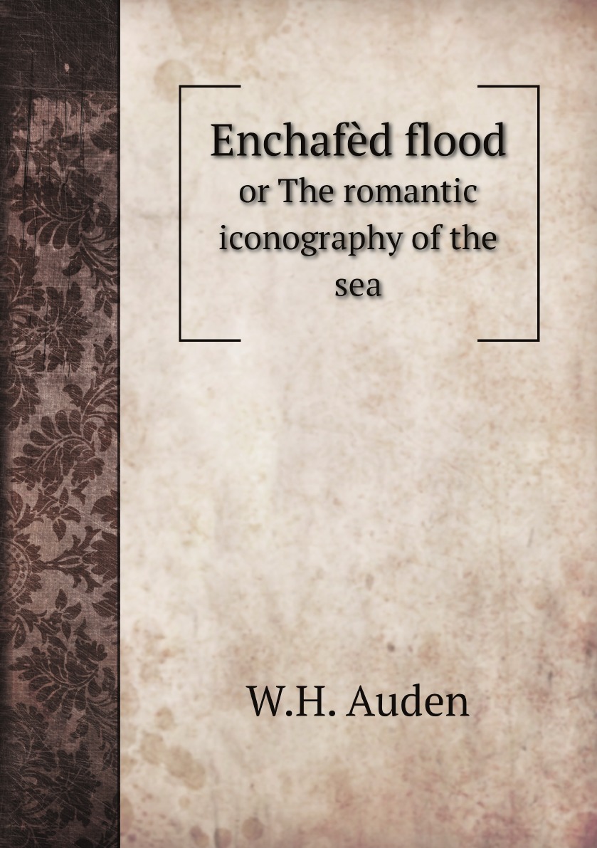 

Enchafed flood