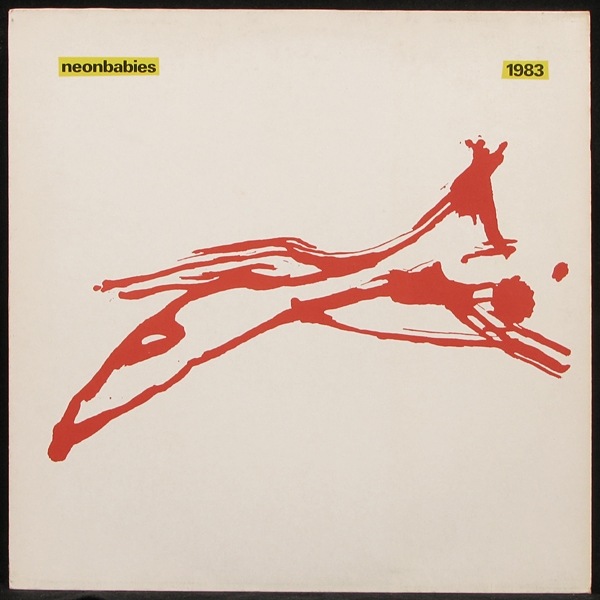 Neonbabies - 1983 (LP)