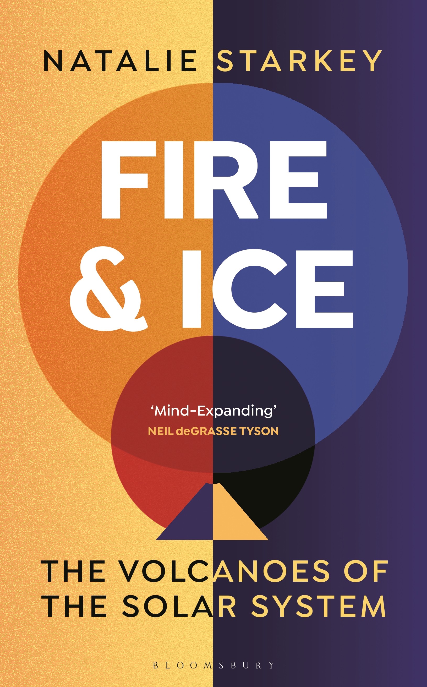 

Fire and Ice The Volcanoes of the Solar System