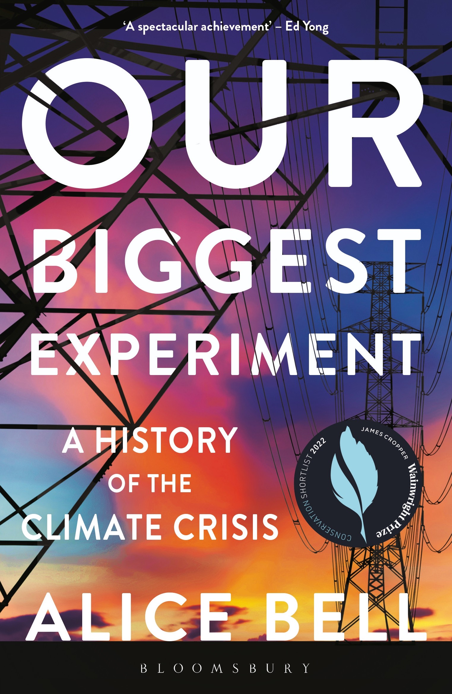 

Our Biggest Experiment A History of the Climate Crisis