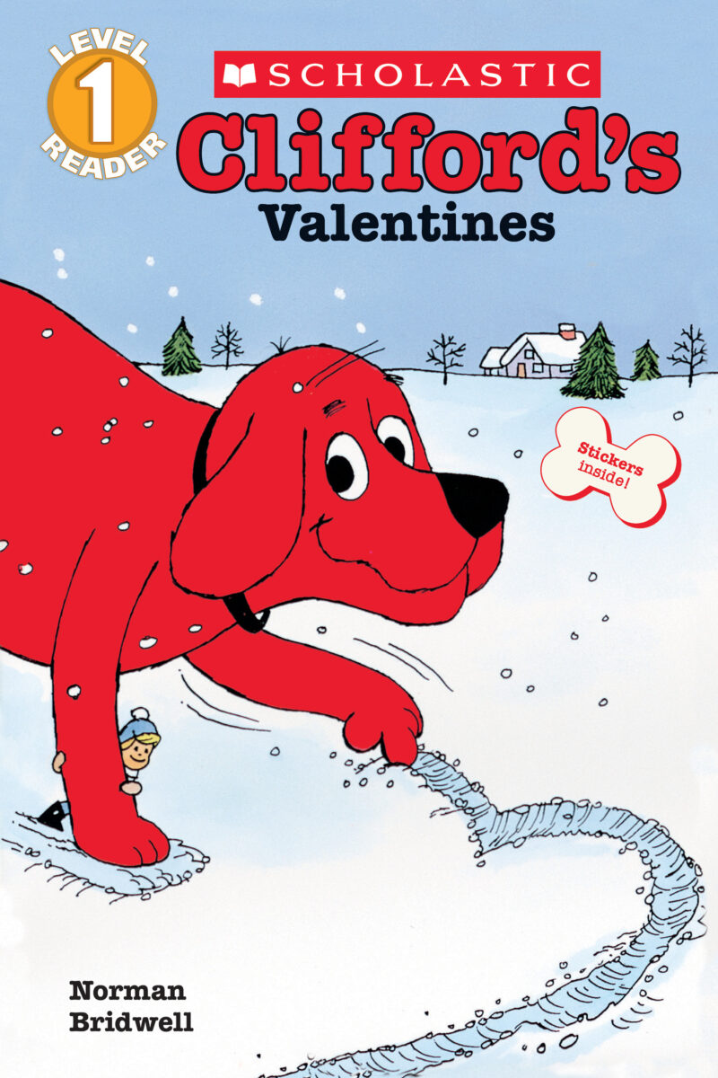

Clifford the Big Red Dog Clifford's Valentines Level 1