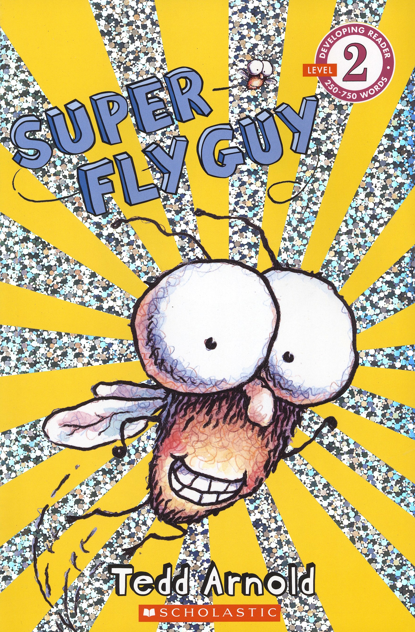 

Super Fly Guy