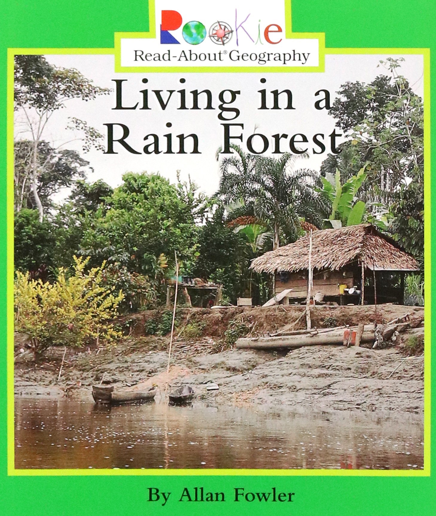 

Living in a Rain Forest