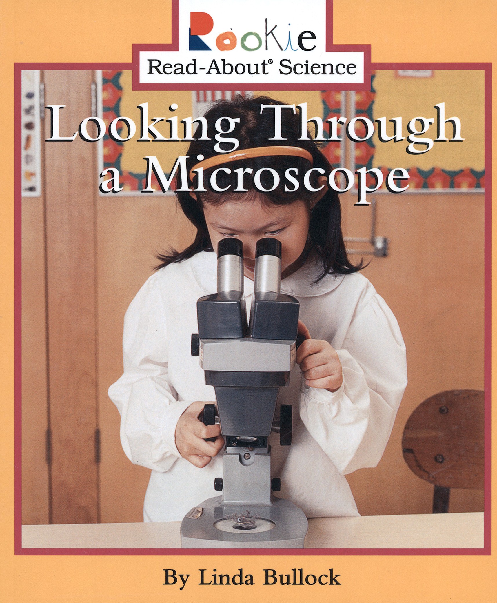 

Looking Through a Microscope