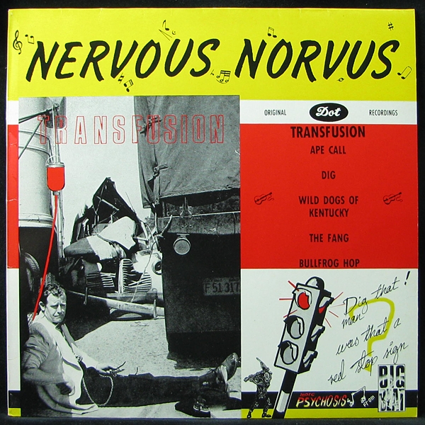 Nervous Norvus - Transfusion (LP)