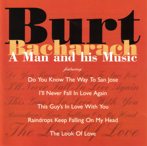 

Bacharach, Burt A Man And His Music