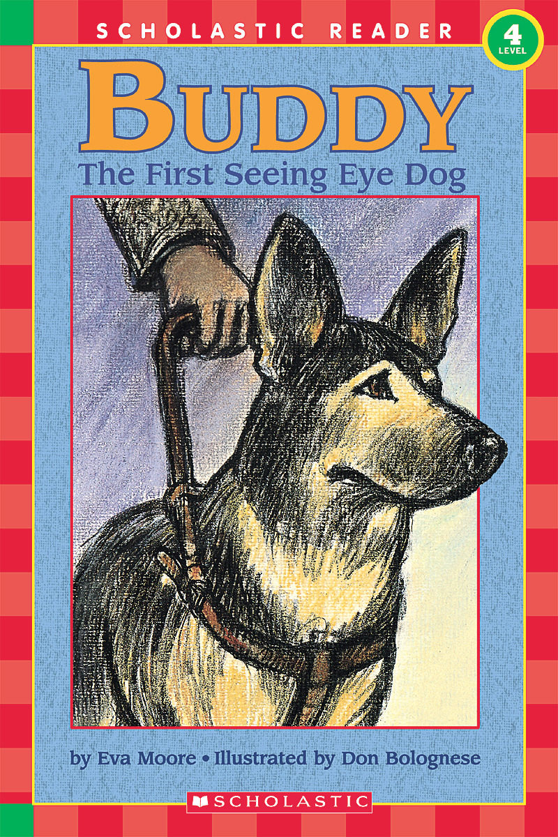 

Buddy The First Seeing Eye Dog Level 4
