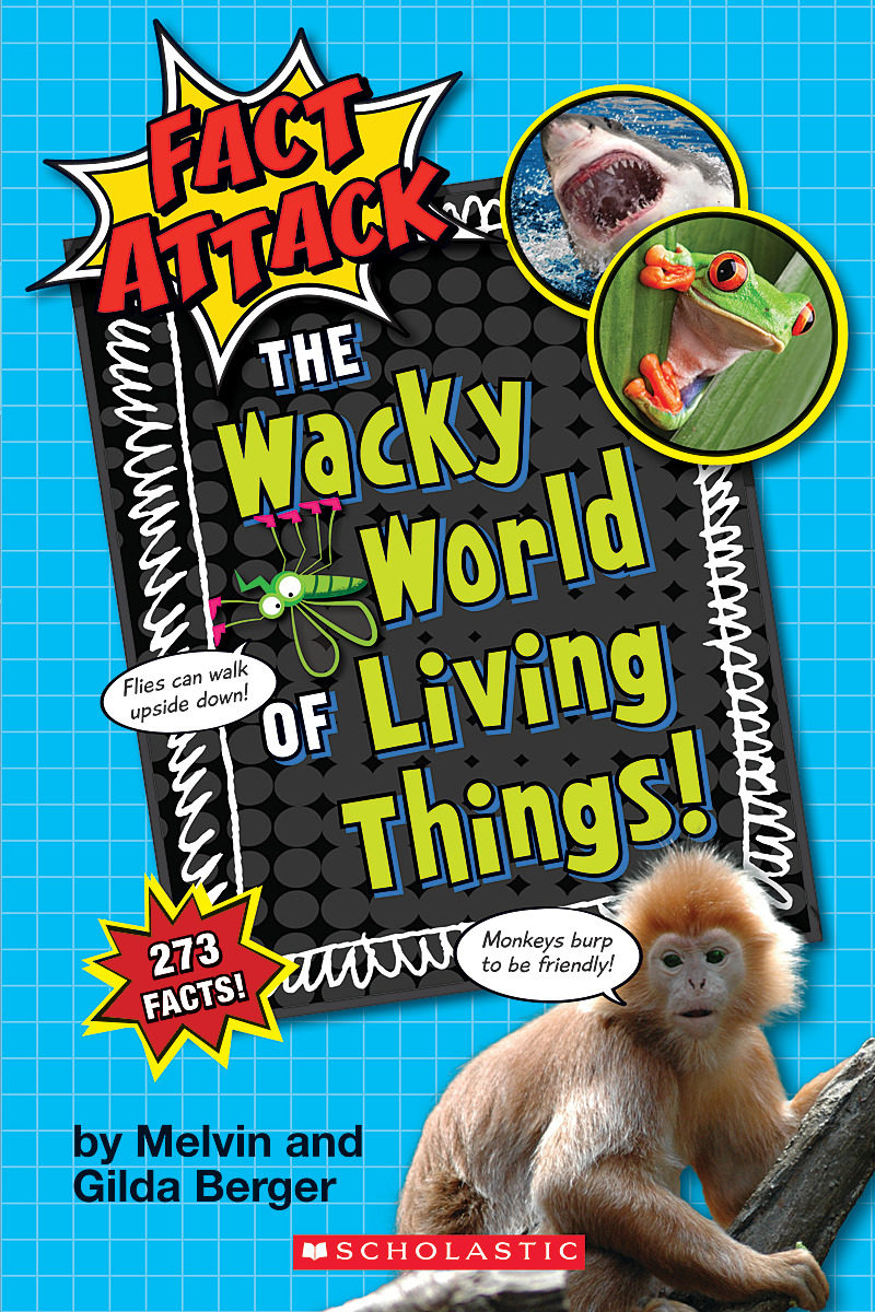 

The Wacky World of Living Things!