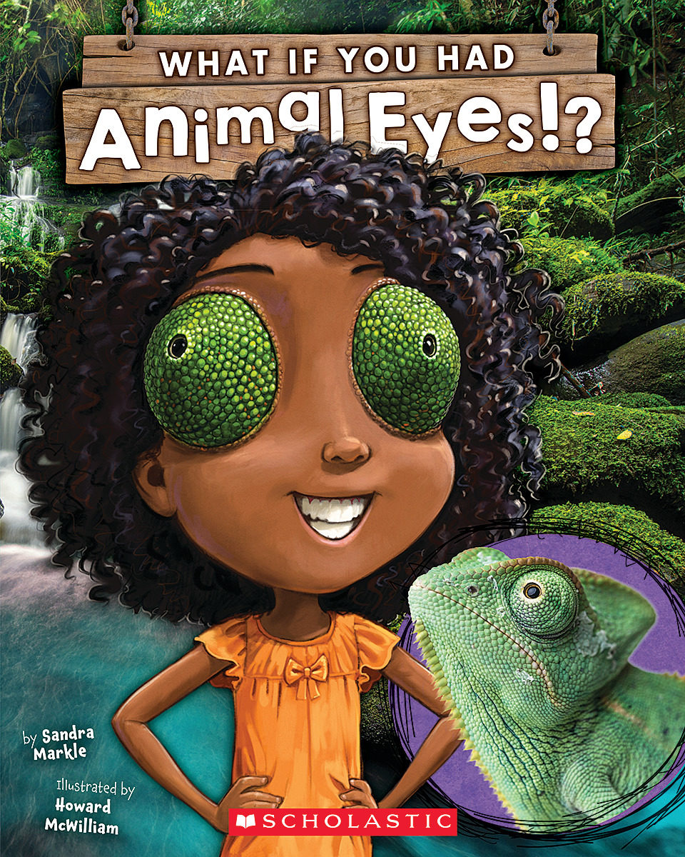 

What If You Had Animal Eyes!