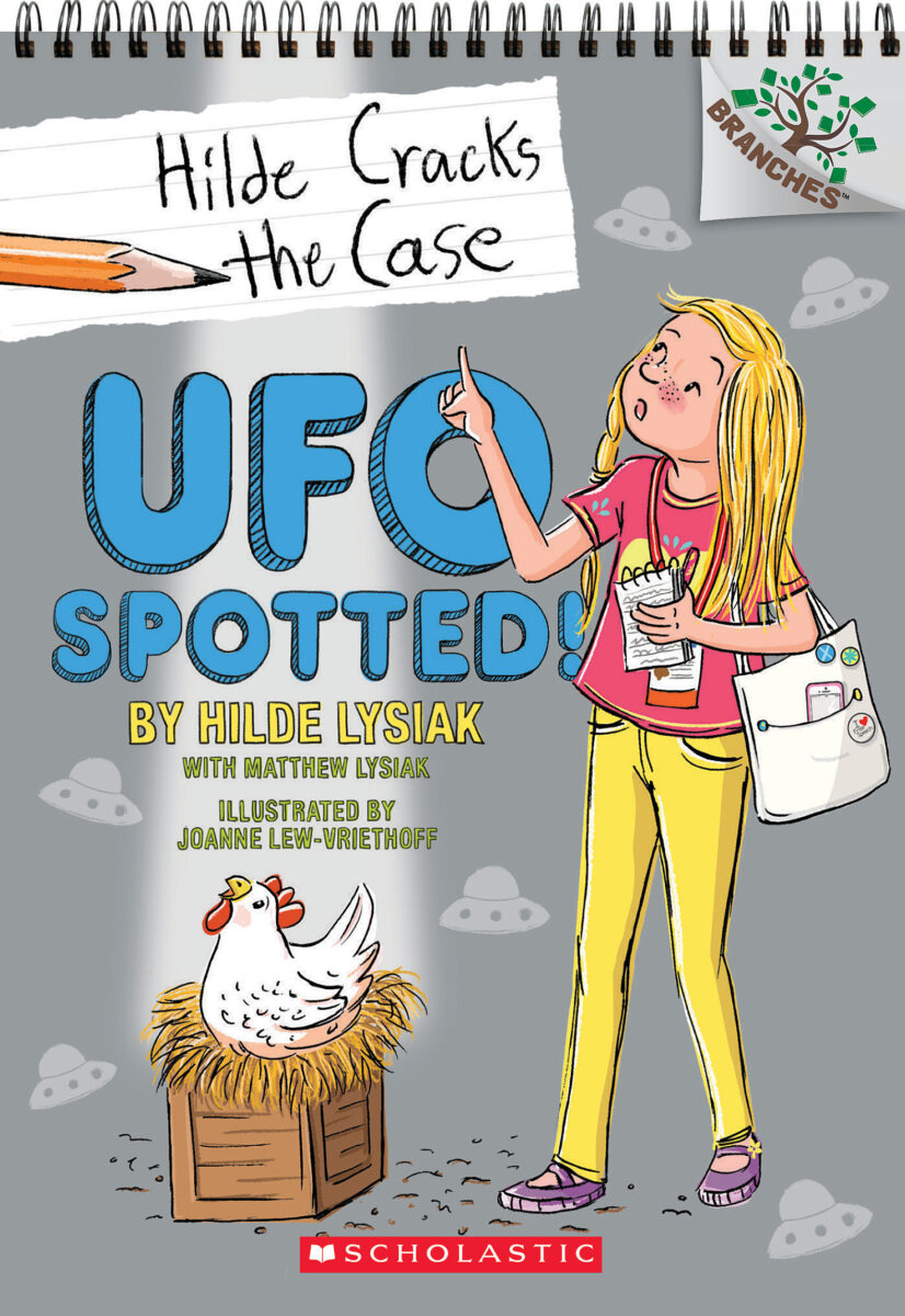 

Hilde Cracks the Case UFO Spotted!