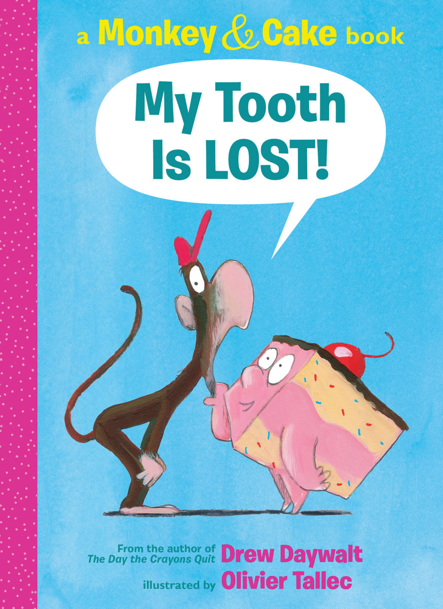 

My Tooth Is Lost!