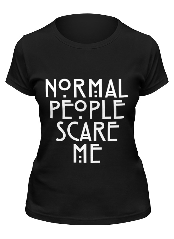 

Футболка женская Printio Normal people scare me черная L, Черный, Normal people scare me