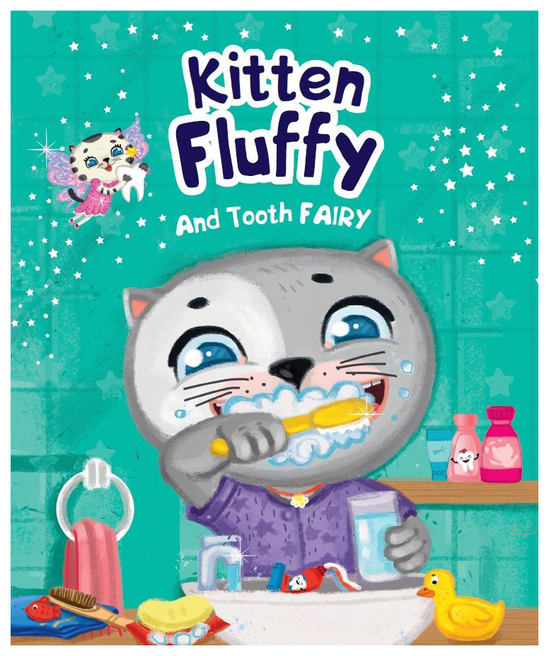 

Kupyrina A.Kitten Fluffy and Tooth fairy, познавательная, развивающая лит-ра