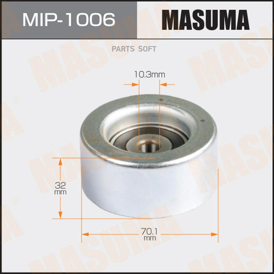 

MASUMA MIP-1006 Ролик обводной ремня привода навесного оборудования