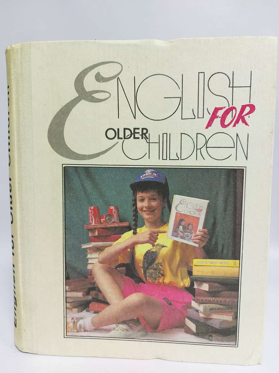 

English for Older Children.Учебник английского языка для школьников