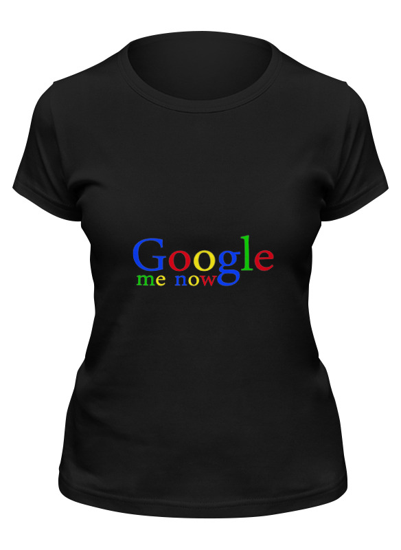 

Футболка женская Printio Google me now черная L, Черный, Google me now