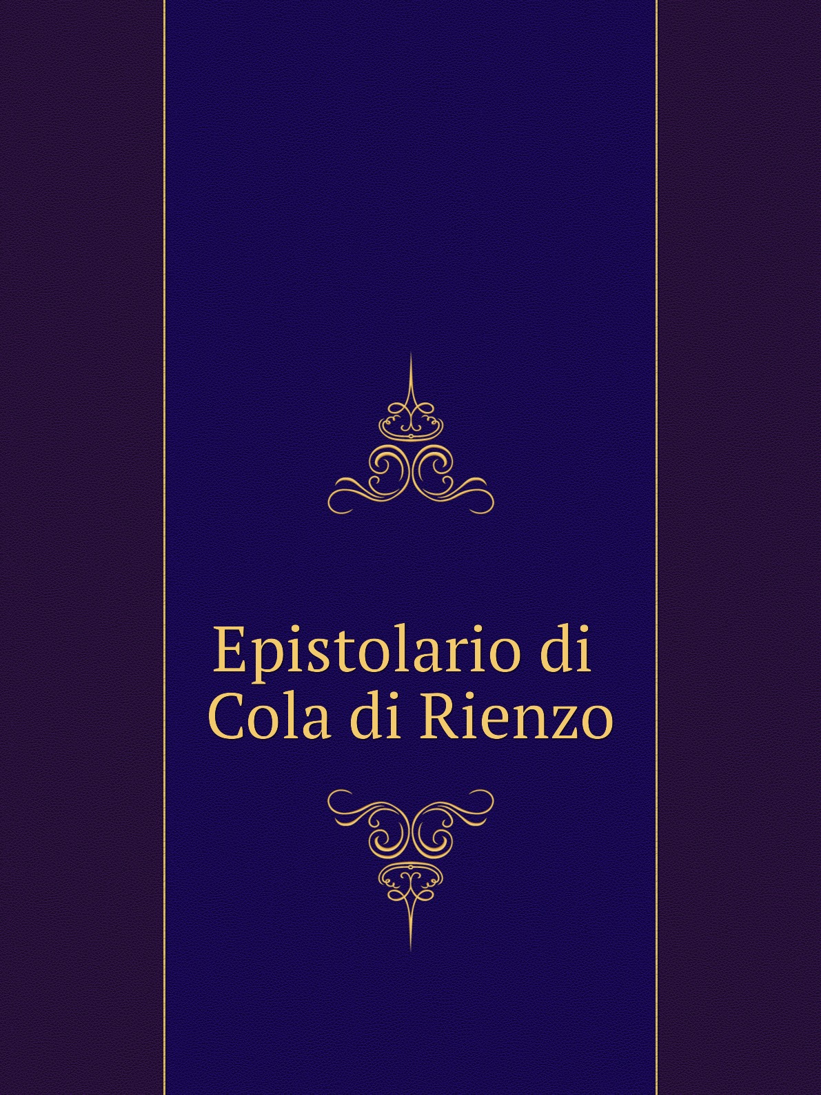 

Epistolario di Cola di Rienzo