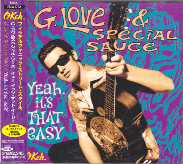 

G. LOVE & SPECIAL SAUCE - Yeah, It's That Easy