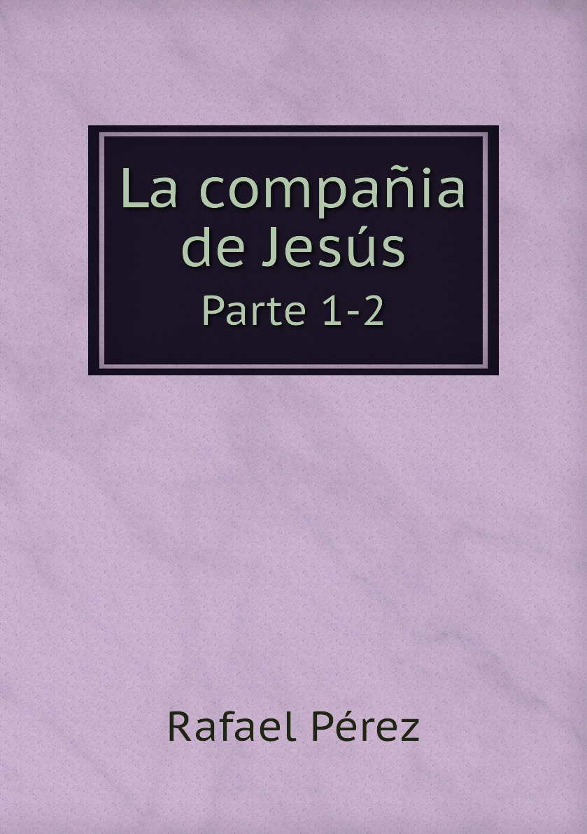 

La compania de Jesus