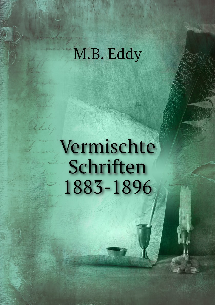 

Vermischte Schriften 1883-1896