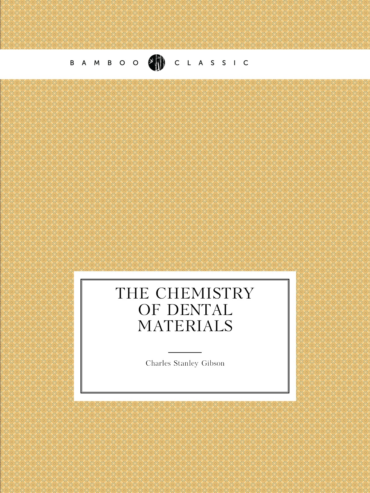 

The chemistry of dental materials