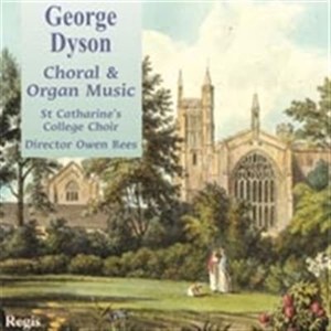 

G. Dyson: Church and Organ Music, 1 CD