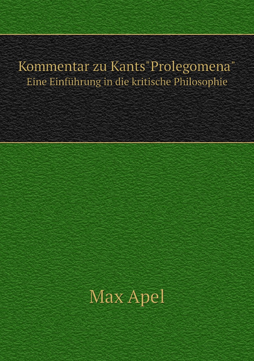 

Kommentar zu Kants "Prolegomena"