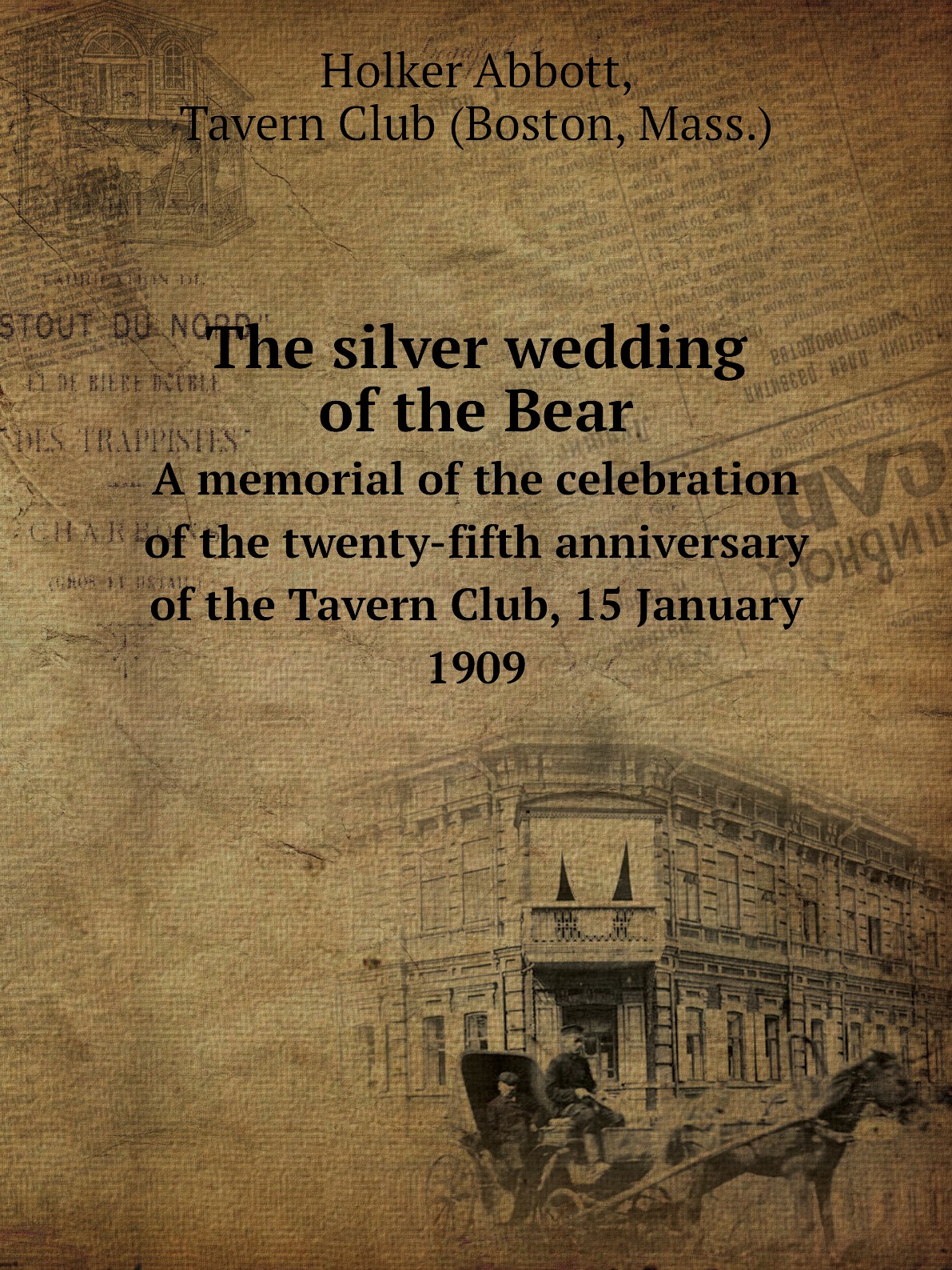 

The silver wedding of the Bear