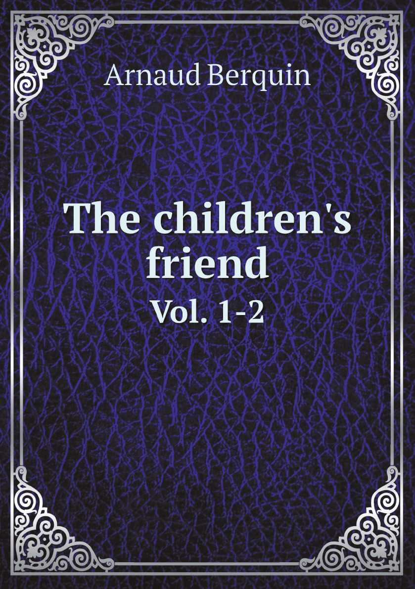 

The children's friend
