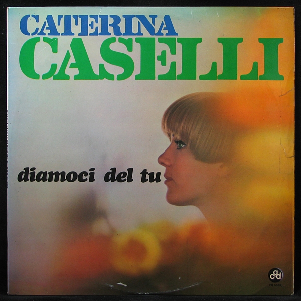 Caterina Caselli - Diamoci Del Tu (LP)