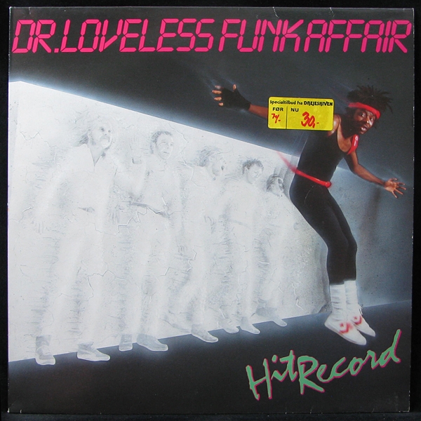 

Dr. Loveless Funk Affair - Hit Record Sex Appeal (maxi) (LP)