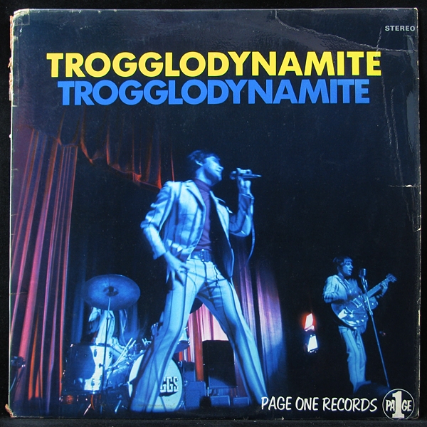 Troggs - Trogglodynamite (LP)