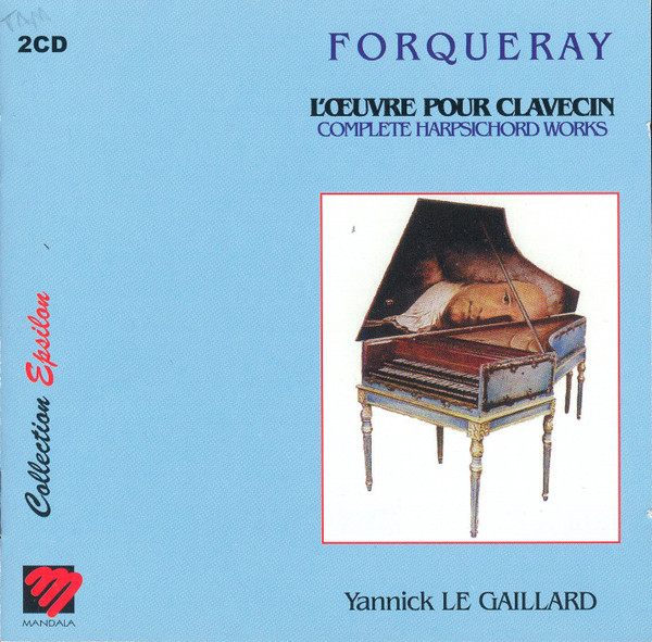 

Forqueray. L'Oeuvre pour clavecin (French Import) - Y. Le Gaillard, 2 CD