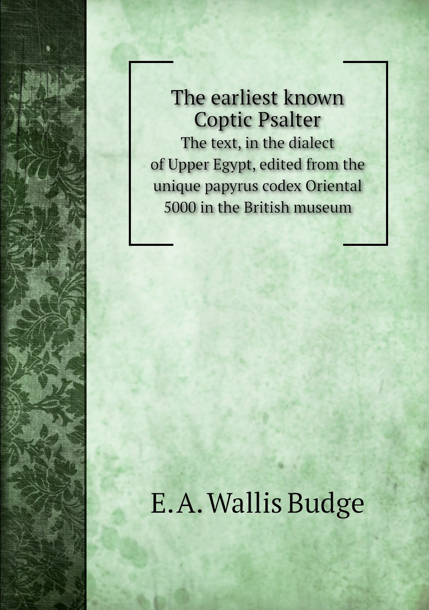 

The earliest known Coptic Psalter