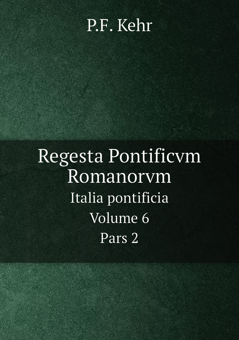 

Regesta Pontificvm Romanorvm