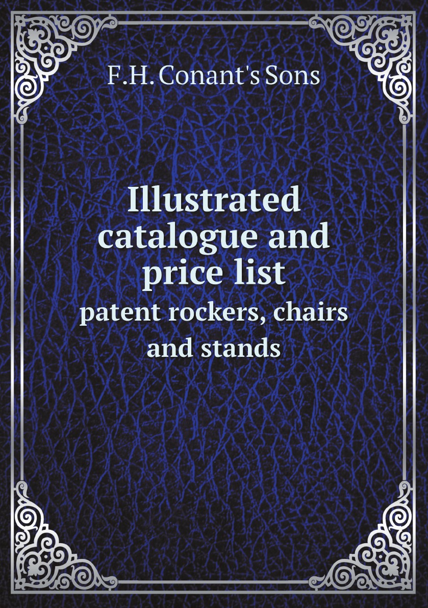 

Illustrated catalogue and price list